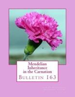 Mendelian Inheritance in the Carnation
