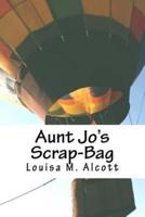 Aunt Jo's Scrap-Bag