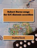 Robert Burns Songs for G/C Diatonic Accordion