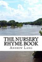 The Nursery Rhyme Book