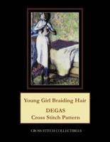 Young Girl Braiding Hair: Degas Cross Stitch Pattern