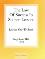 The Law Of Success In Sixteen Lessons by Napoleon Hill
