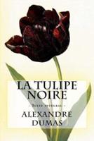 La Tulipe Noire