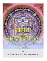 Tibet and Shangri-La