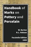 Handbook Of Marks On Pottery & Porcelain