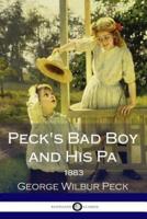 Peck's Bad Boy and His Pa - 1883