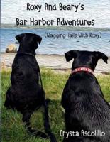 Roxy and Beary's Bar Harbor Adventures