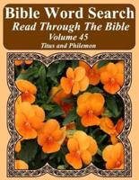 Bible Word Search Read Through The Bible Volume 45