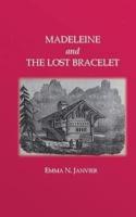 Madeleine and the Lost Bracelet