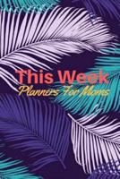 This Week Planners For Moms