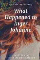 What Happened to Inger Johanne