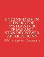 Engine-Driven Generator Systems For Prime and Standby Power Applications
