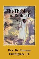 The Theology of Biblical Fasting