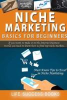 Niche Marketing Basics For Beginners