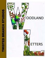 Woodland Letters