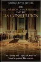 The Declaration of Independence and the U.S. Constitution