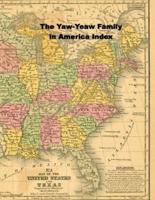 The Yaw-Yeaw Family in America Master Index