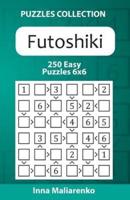 Futoshiki - 250 Easy Puzzles 6X6