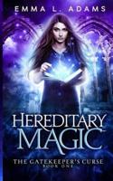 Hereditary Magic