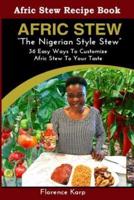 Afric Stew The Nigerian Style Stew