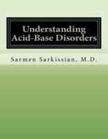 Understanding Acid-Base Disorders