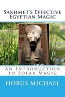 Sakhmet's Effective Egyptian Magic