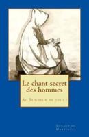 Le Chant Secret Des Hommes