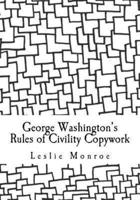 George Washington's Rules of Civility Copywork