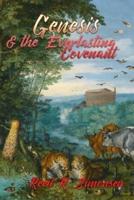 Genesis & The Everlasting Covenant