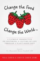 Change the Food, Change the World