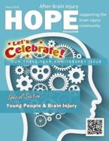 Hope After Brain Injury Magazine - March 2018