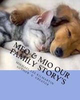 Meo & Mio Our Family Story's