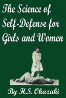 The Science of Self Defense for Girls and Women