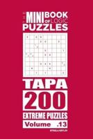 The Mini Book of Logic Puzzles - Tapa 200 Extreme (Volume 13)