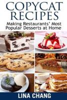 Copycat Recipes Making Restaurants' Most Popular Desserts at Home