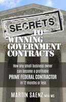 Secrets To Winning Government Contracts
