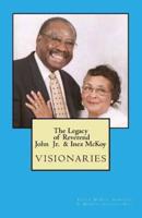 The Legacy of Reverend John & Inez McKoy