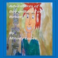 Adventures of a Boy and His Toy Robot