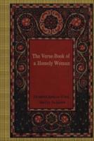 The Verse-Book of a Homely Woman