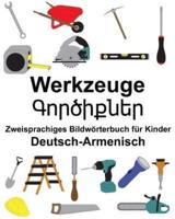 Deutsch-Armenisch Werkzeuge Zweisprachiges Bildwörterbuch Für Kinder
