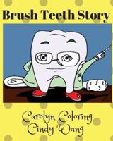 Brush Teeth Story
