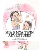 Mia & Mya Twin Adventures