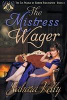 The Mistress Wager