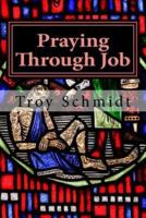 Praying Through Job