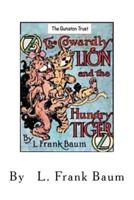 The Cowardly Lion and the Hungry Tiger