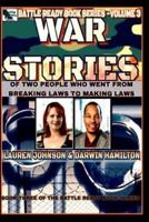 War Stories- VOLUME 3
