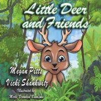 Little Deer and Friends