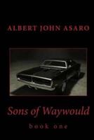 Sons of Waywould