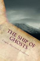 The Ship Of Ghosts