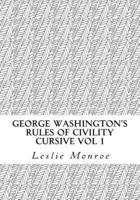 George Washington's Rules of Civility Cursive